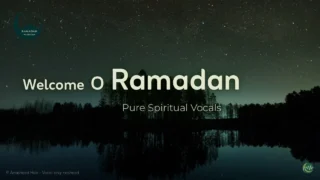 Welcome O Ramadan Nasheed